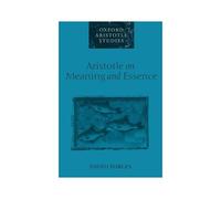 Aristotle On Meaning And Essence