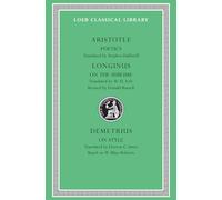 Aristotle Poetics/Longinus on the Sublime/Demetrius on Style