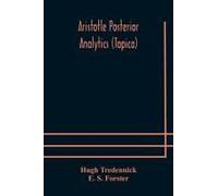 Aristotle Posterior Analytics (Topica)