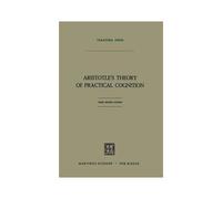 Aristotle's Theory Of Practical Cognition