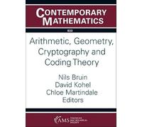 Arithmetic, Geometry, Cryptography and Coding Theory