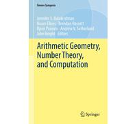 Arithmetic Geometry, Number Theory, And Computation