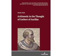 Arithmetic in the Thought of Gerbert of Aurillac