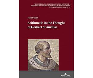 Arithmetic in the Thought of Gerbert of Aurillac
