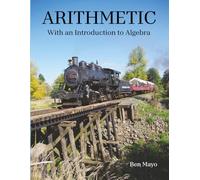 Arithmetic: With an Introduction to Algebra