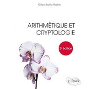 Arithmétique et cryptologie - 2e édition