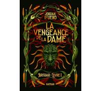 Aritsar - Tome 1 : La vengeance de la Dame - une série fantasy (1)