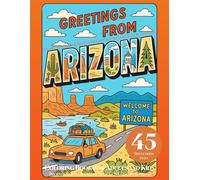 Arizona Coloring Book for Adults and Kids: Travel Souvenir & Road Trip Gift Southwest Nature Animals, Phoenix, Sedona & United States, USA Coloring Pages