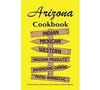 Arizona Cook Book Al Fischer (Auteur)
