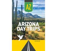 Arizona Day Trips - Leigh Wilson - Adventure Publications - ebook (ePub) - Livre