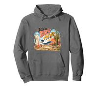 Arizona It is a Dry Heat Roadrunner Cactus Southwest Humor Sweat à Capuche