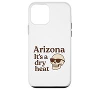 Arizona It's a Dry Heat Squelette Funny Desert Summer Coque pour iPhone 12 Mini