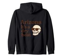 Arizona It's a Dry Heat Squelette Funny Desert Summer Sweat à Capuche