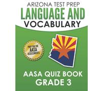Arizona Test Prep Language & Vocabulary Aasa Quiz Book Grade 3