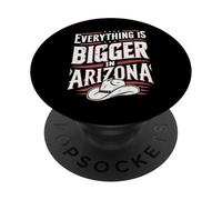 Arizona USA State Everything is Big in Arizona America PopSockets PopGrip Adhésif