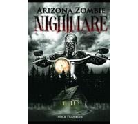 Arizona Zombie Nightmare