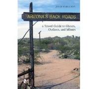 Arizona's Back Roads - [Version Originale] Julie H Ferguson (Auteur)