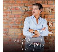 Arjon Capel - Neue Wege [Import]