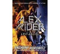 Ark Angel, Alex Rider Adventure Anthony Horowitz (Auteur)