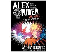 Ark Angel: An Alex Rider Graphic Novel