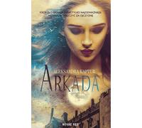 Arkada - Kaptur Aleksandra (littérature, fantasy en polonais)