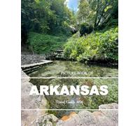 ARKANSAS: Cool Pictures That Create an Idea for You About an Amazing Area, Buildings style, Cultural Religious ... All Travels, Hiking and Pictures Lovers.