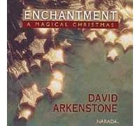 Arkenstone, David - Enchantment - A Magical Christmas