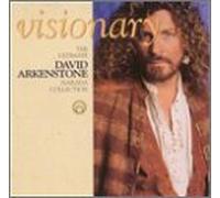 Arkenstone, David - Visionary: the Ultimate Collection
