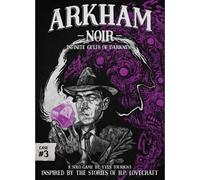 Arkham Noir: Case 3 - Infinite Gulfs Of Darkness (Anglais)