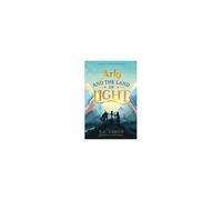 Arki And The Land Of Light