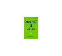 Arkspire 3: Revenge Of The Misfits