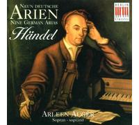Arleen Augér - Händel - Neun Deutsche Arien