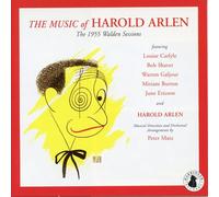 Harold Arlen - Music of Harold Arlen: 1955 Walden Sessions