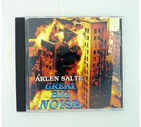 Arlen Salte - Great Big Noise