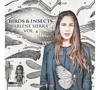 Steven Beck - Arlene Sierra: Birds and Insects