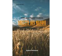 Arlette des Mayons (Illustré): Roman de la terre et de l'école