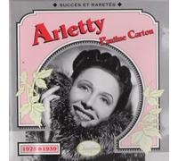 Arletty & Pauline Carton - Arletty 1927-39/Carton 1925-33