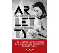 Arletty, un coeur libre