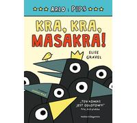 Arlo et Pips Kra, kra, masakra Elise Gravel (Buch auf Polnisch)