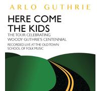 Arlo Guthrie - Here Come The Kids [Import]
