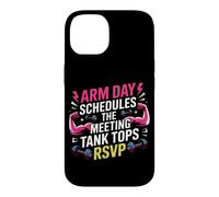 Arm Day schedules The Meeting; Tank Tops RSVP. Arm Day Coque pour iPhone 14