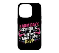 Arm Day schedules The Meeting; Tank Tops RSVP. Arm Day Coque pour iPhone 14 Pro