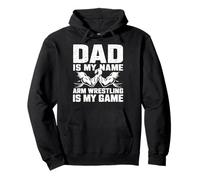 Arm Wrestling Dad est Mon nom Arm Wrestling is My Game Father Sweat à Capuche