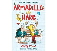 Armadillo and Hare: Tales from the Forest