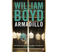 Armadillo (Penguin Street Art) by Boyd, William [Paperback] NEUF