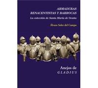 Armaduras Renacentistas Y Barrocas Soler Del Campo, Álvaro (Auteur)