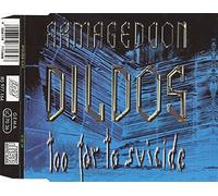 Armageddon Dildos - Too far to suicide [Single-CD]