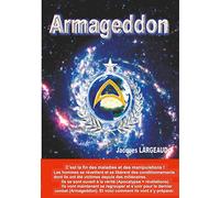 ARMAGEDDON le dernier combat: Comment s'y préparer