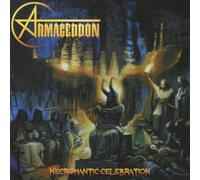 Armageddon - Necromantic Celebration [Import]