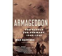 Armageddon, Vintage Max Hastings (Auteur)